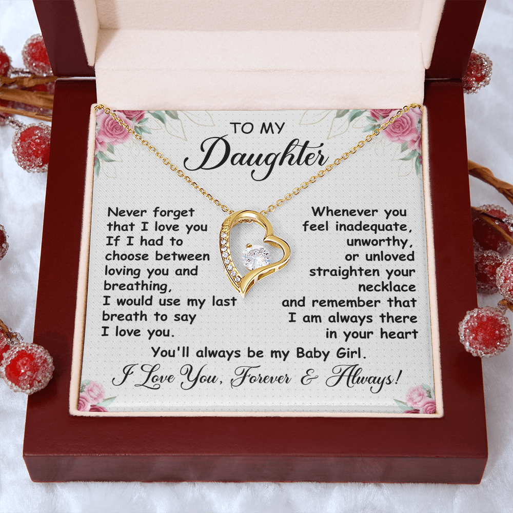 To My Daughter - Never Forget that I Love You