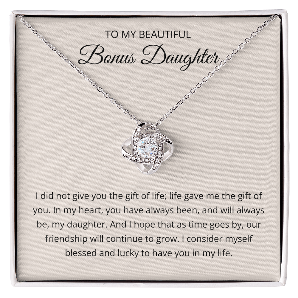 To My Beautiful Bonus Daughter - I am Lucky to Have You in My Life