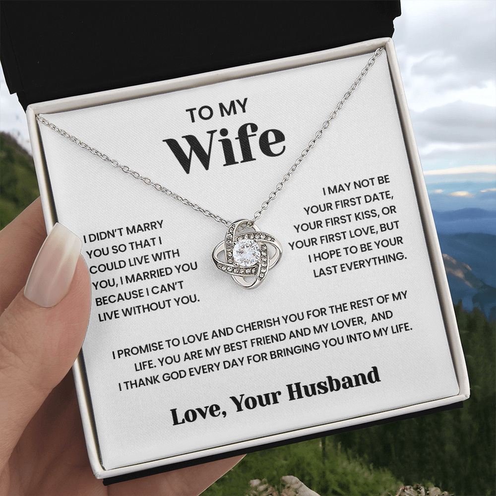 To My Wife - I Can't Live Without You