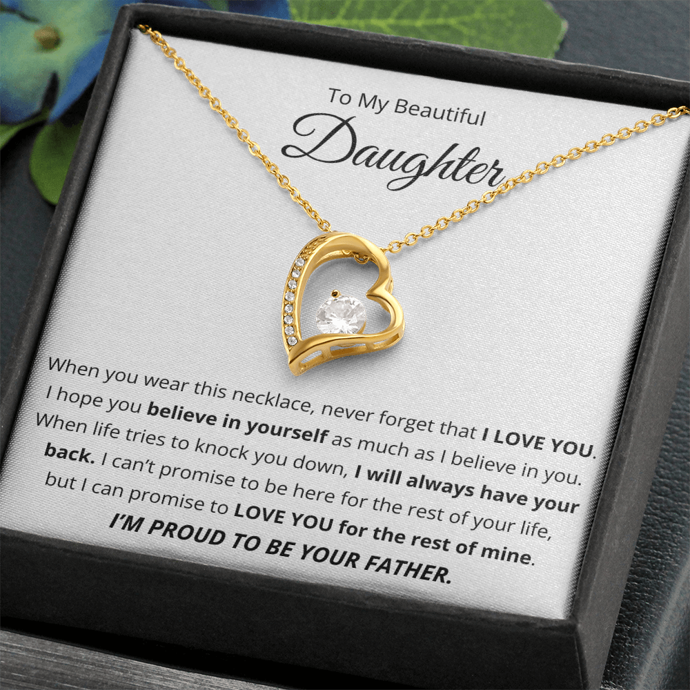 To My Daughter - I will Always Have Your Back