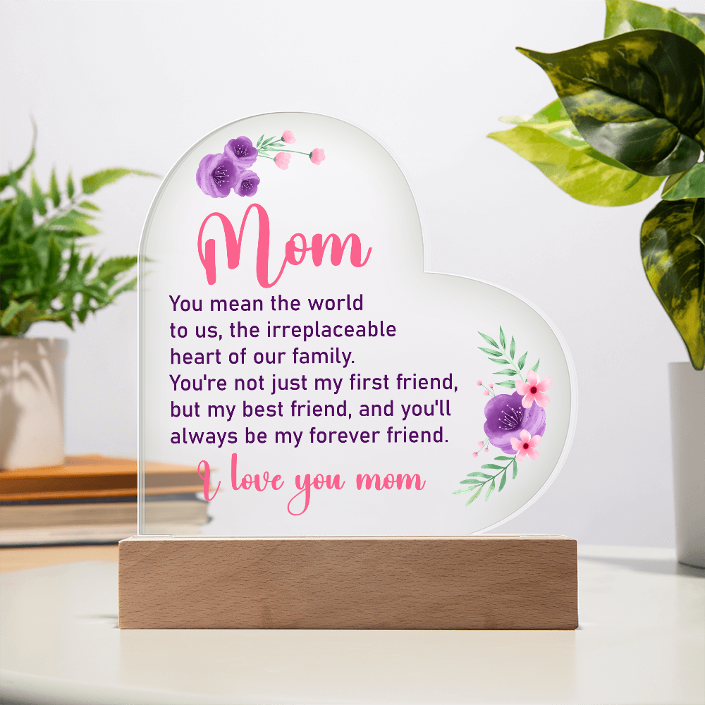 Mom - You Mean the World To Us - Acrylic Heart Plaque