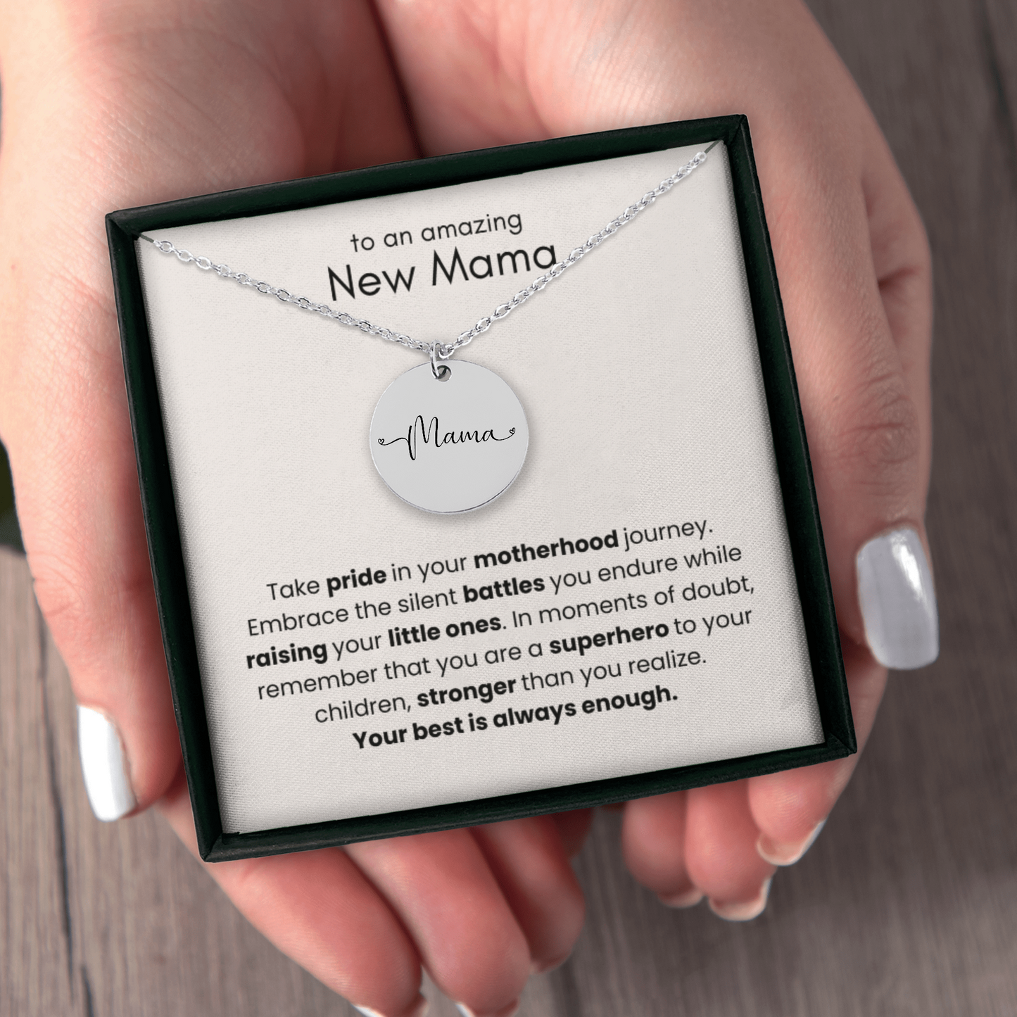 To an Amazing New Mama - Your Best is Always Enough