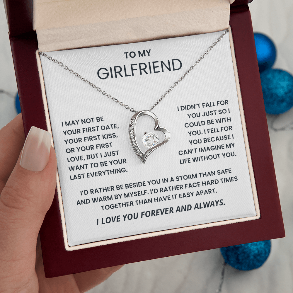 To My Girlfriend Necklace - My Last of Everything