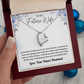 Future Wife Gift - My Forever Necklace