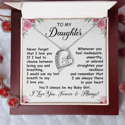 To My Daughter - Never Forget that I Love You