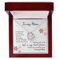 To My Mom Forever Love Necklace