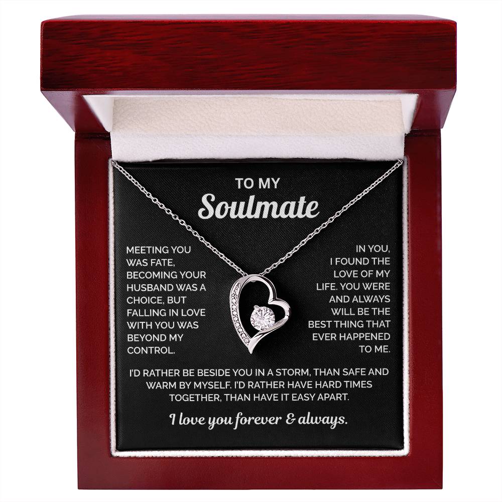To My Soulmate Necklace - Meeting You Was Fate