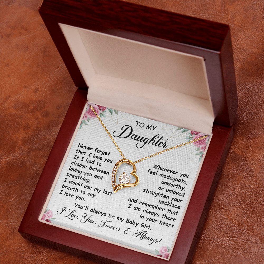 To My Daughter - Never Forget that I Love You