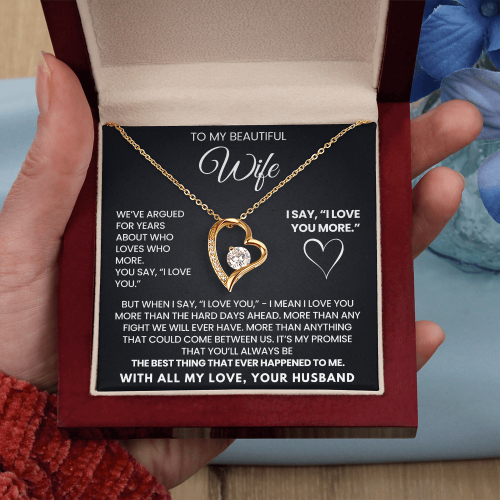 I Love You More Necklace for Wife