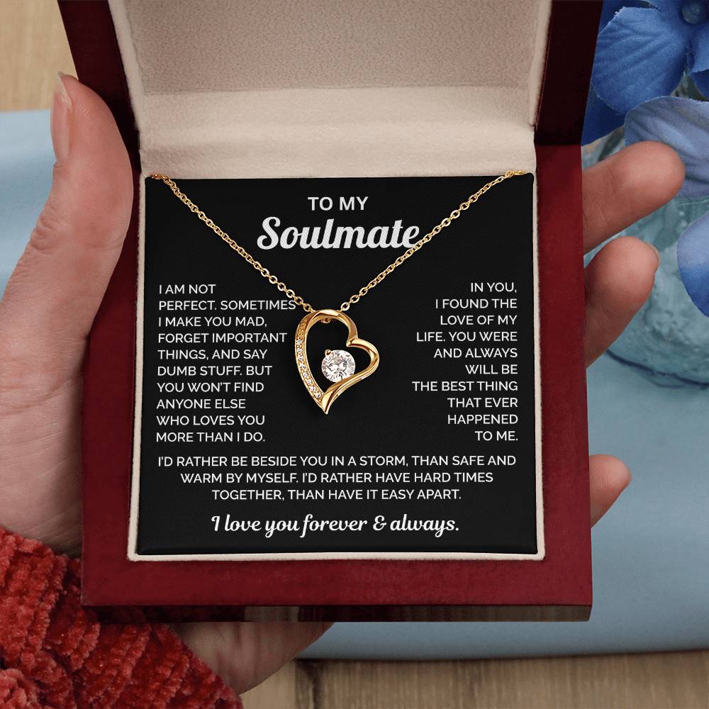 To My Soulmate Necklace - Love of My Love
