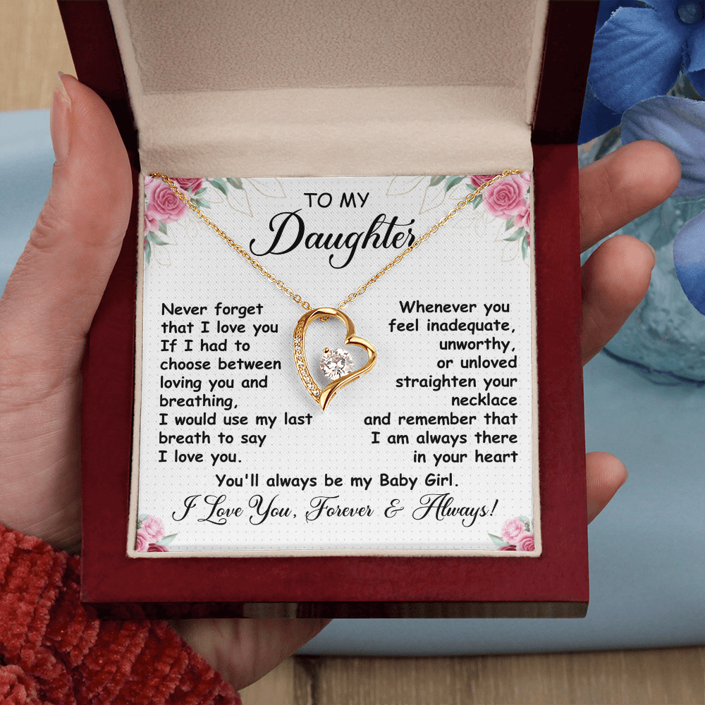 To My Daughter - Never Forget that I Love You