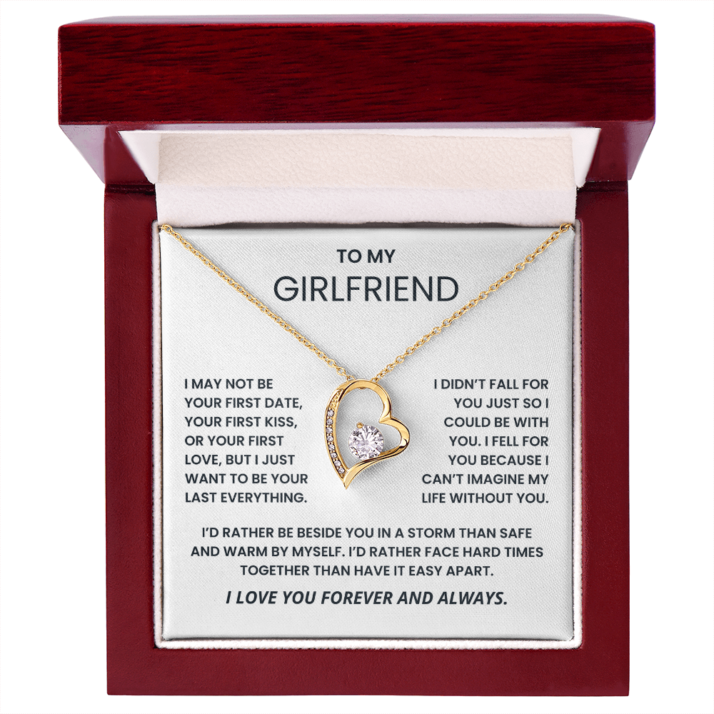 To My Girlfriend Necklace - My Last of Everything