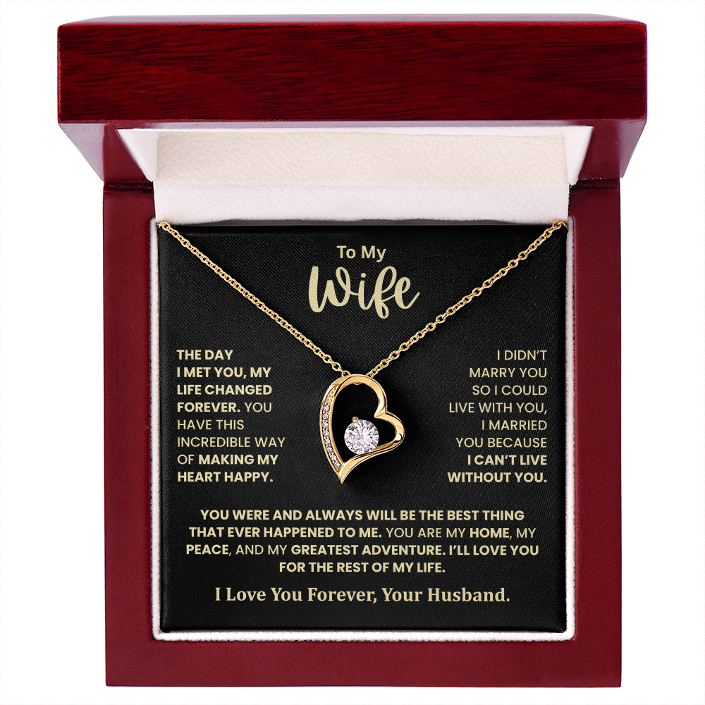 To My Wife – I Can't Live Without You Heart Necklace