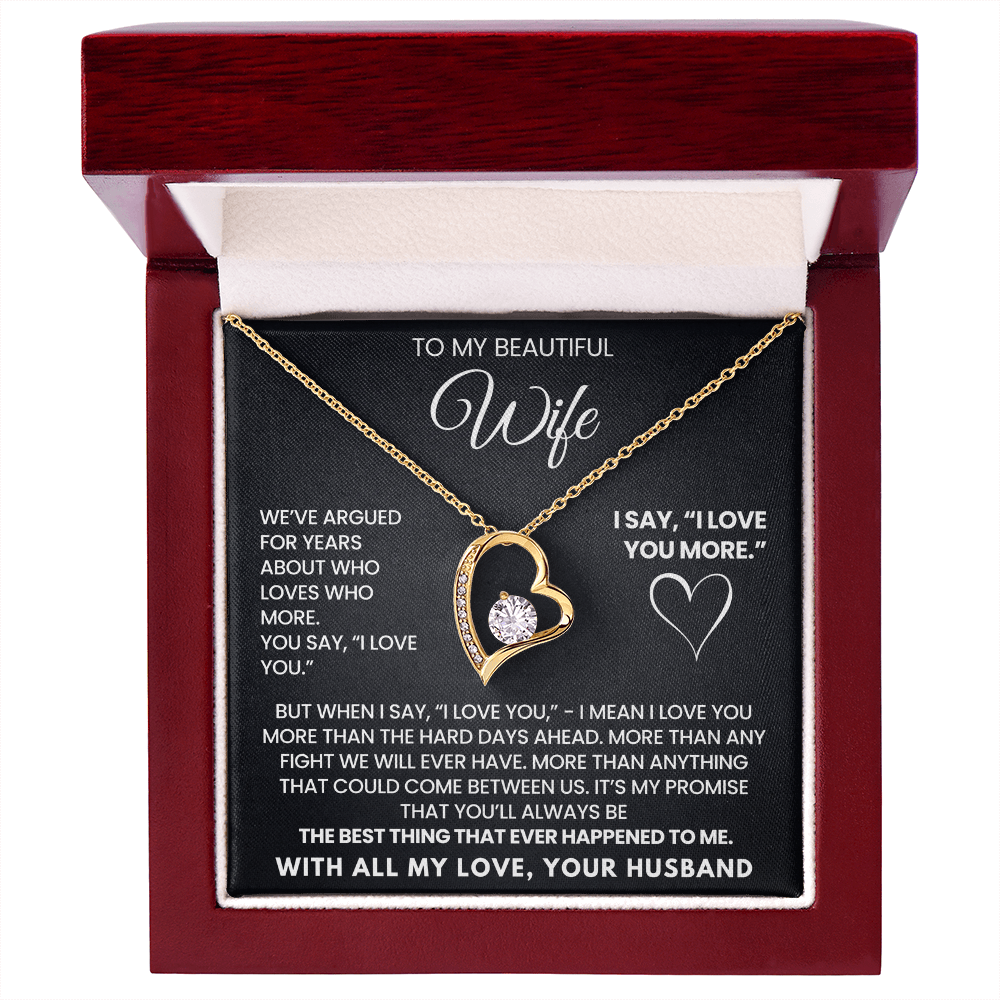 I Love You More Necklace for Wife