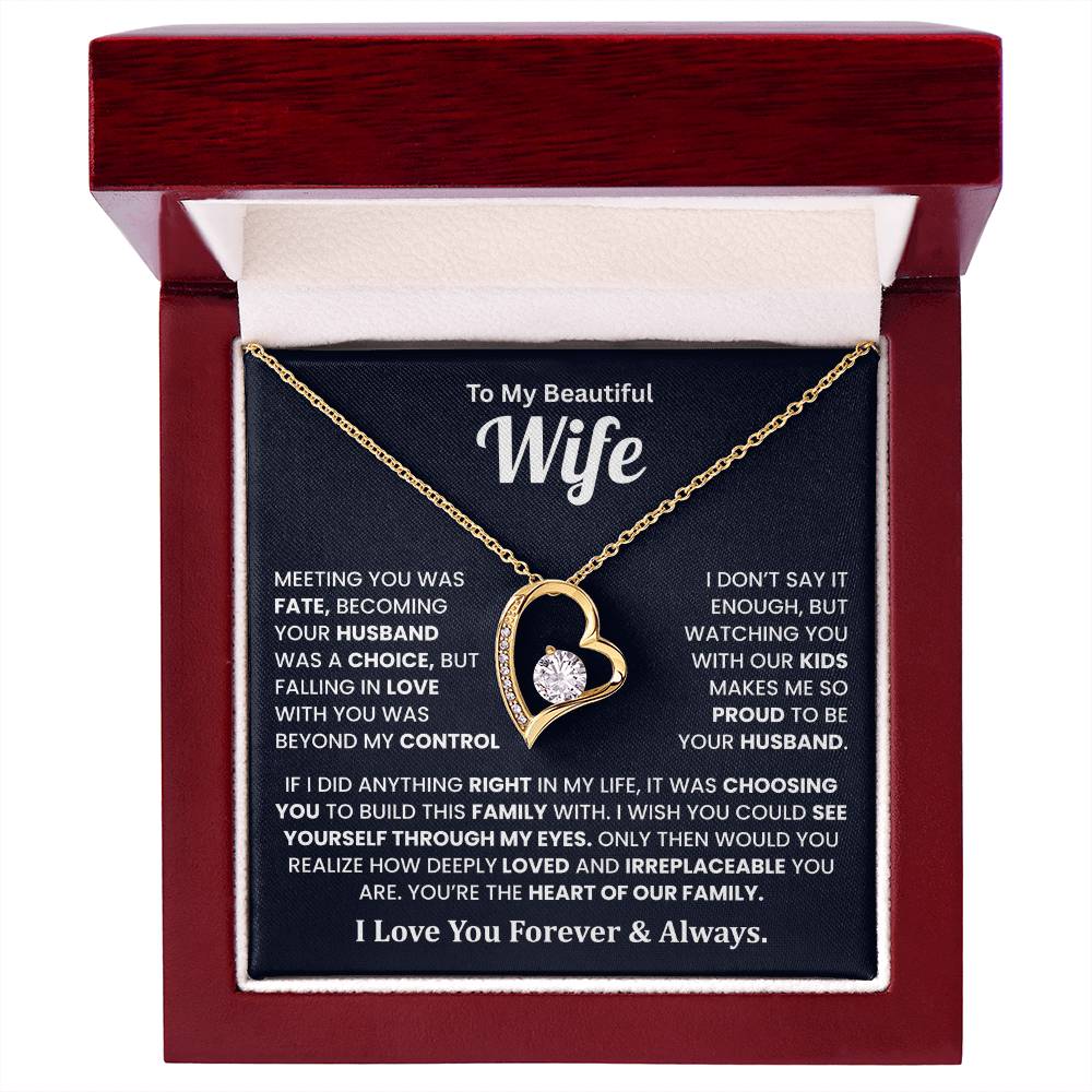 To My Wife - You Are the Heart of Our Family