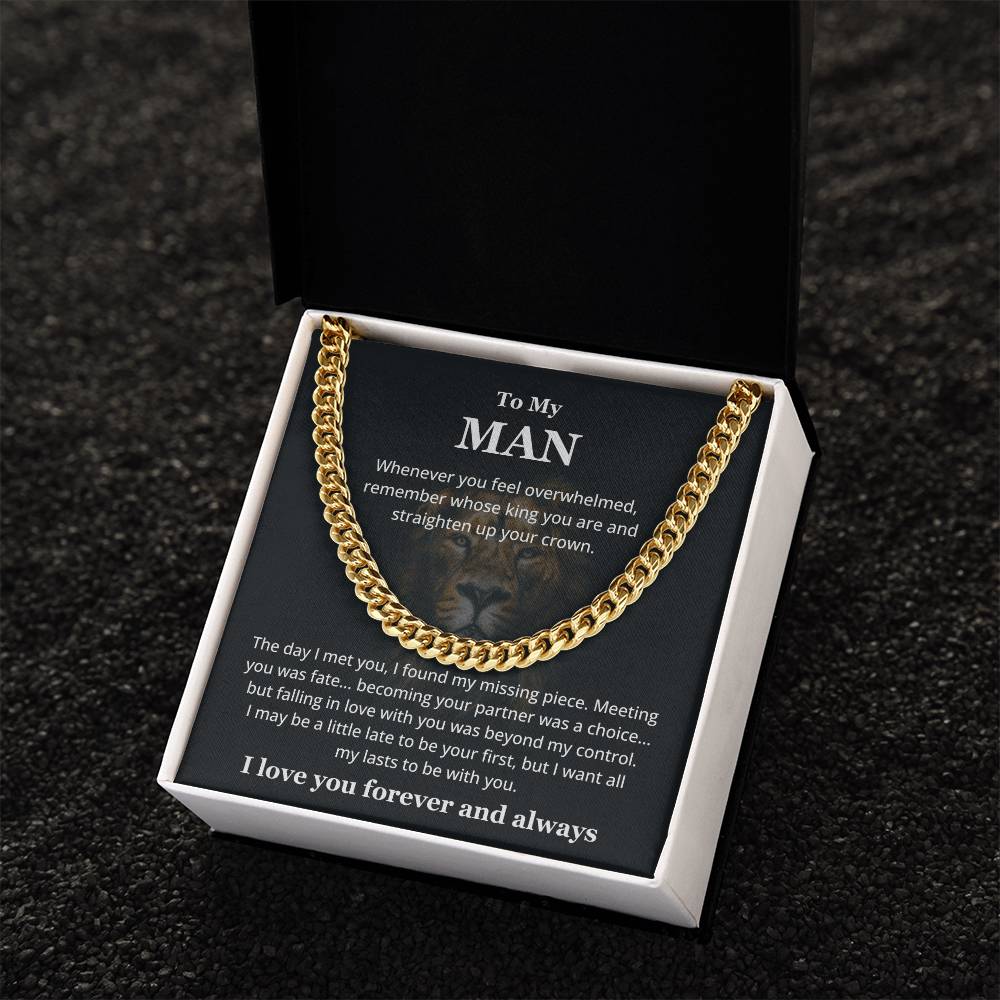 To My Man - You Are My King - Cuban Link Chain
