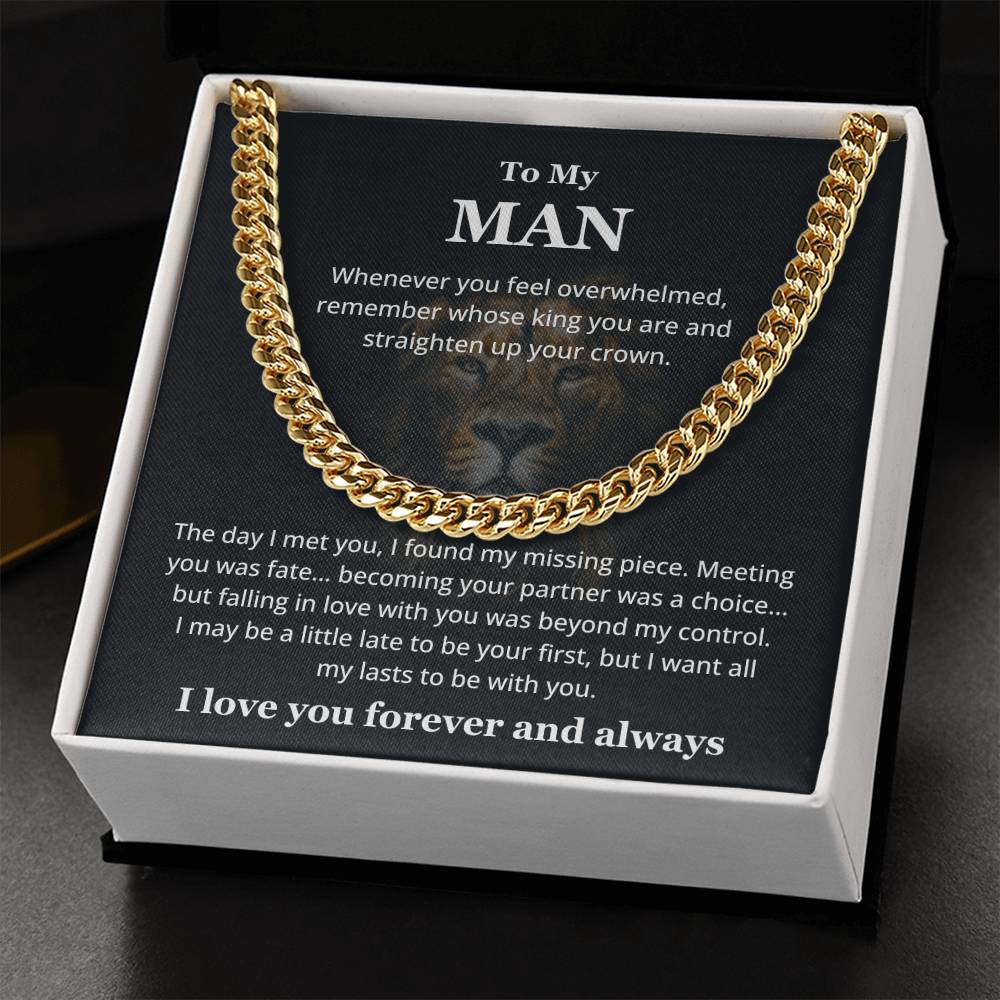 To My Man - You Are My King - Cuban Link Chain