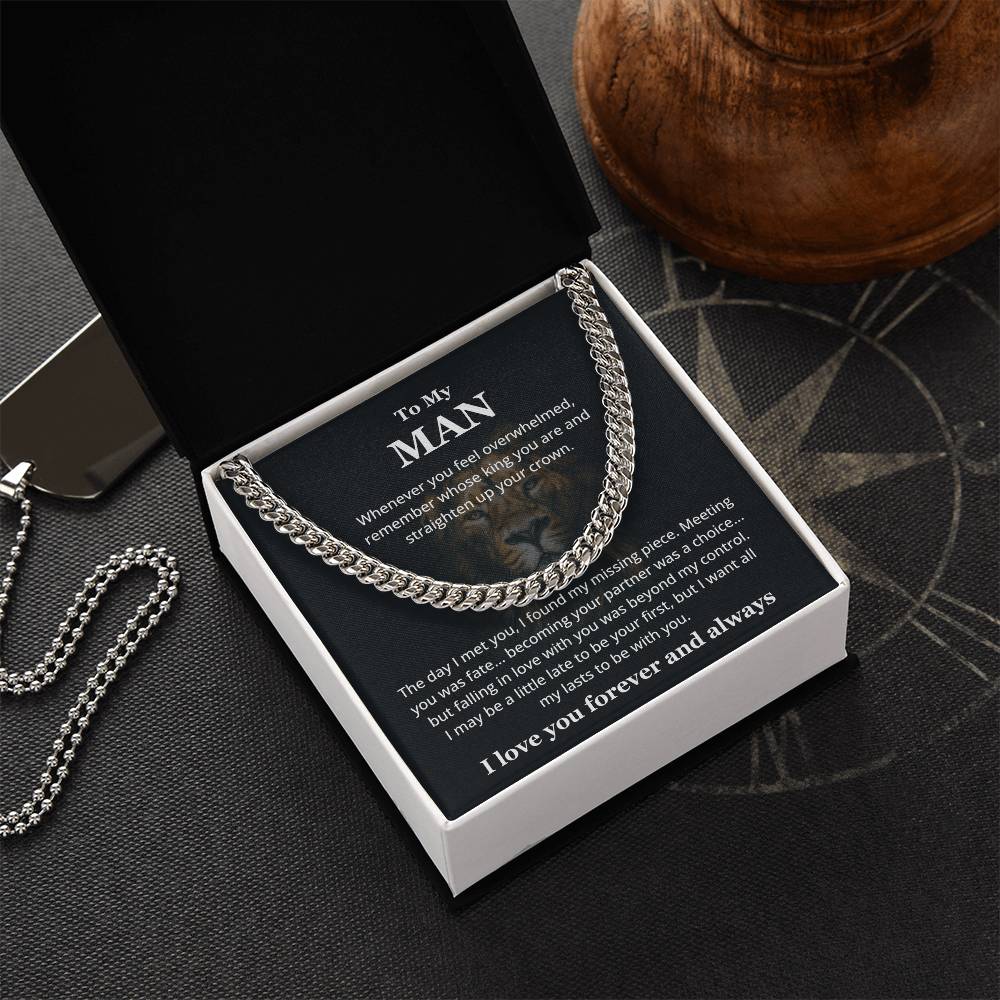 To My Man - You Are My King - Cuban Link Chain