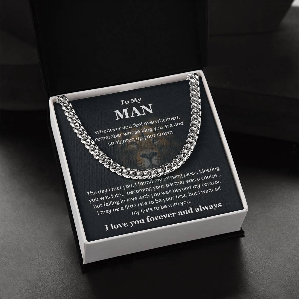 To My Man - You Are My King - Cuban Link Chain