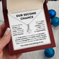 Our Second Chance