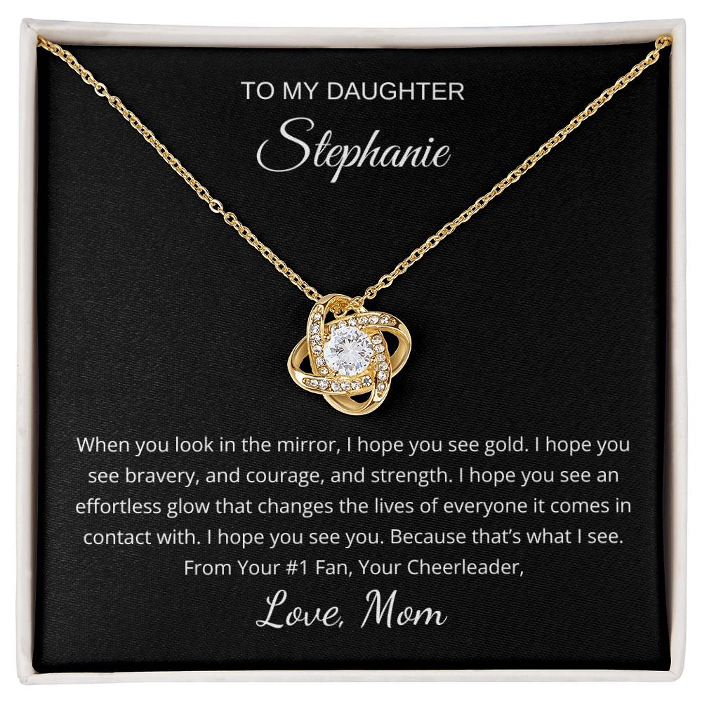 To My Daughter - I Hope You See You (Limited Quantity Available)