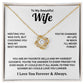 To My Wife - My Forever Choice