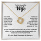 To My Wife - Forever Grateful For You