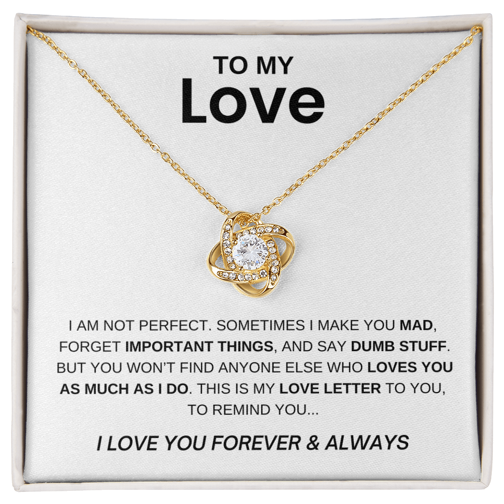To My Love - I am Not Perfect