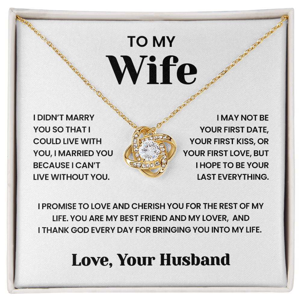 To My Wife - I Can't Live Without You