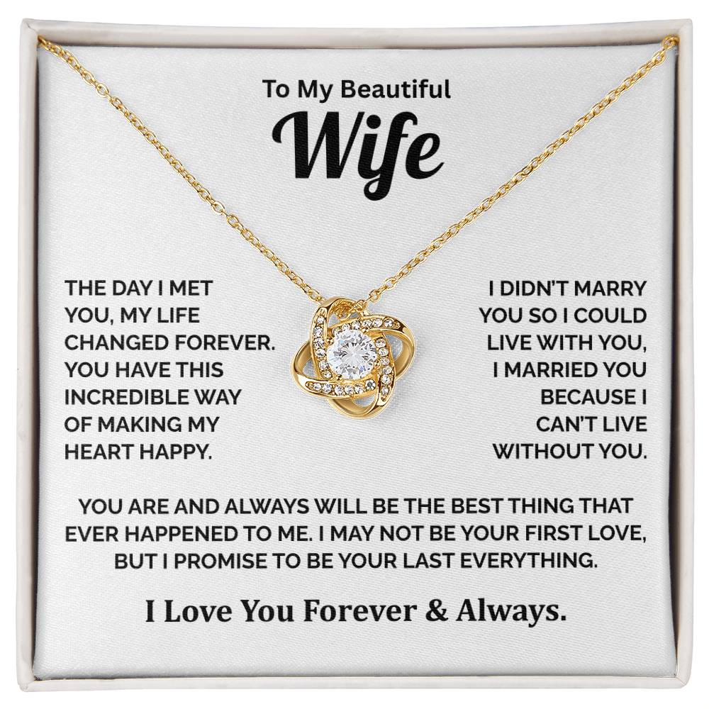 To My Wife - I Cant Live Without You