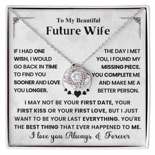 My Future Wife - I Wish I Found You Sooner