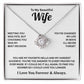 To My Wife - My Forever Choice