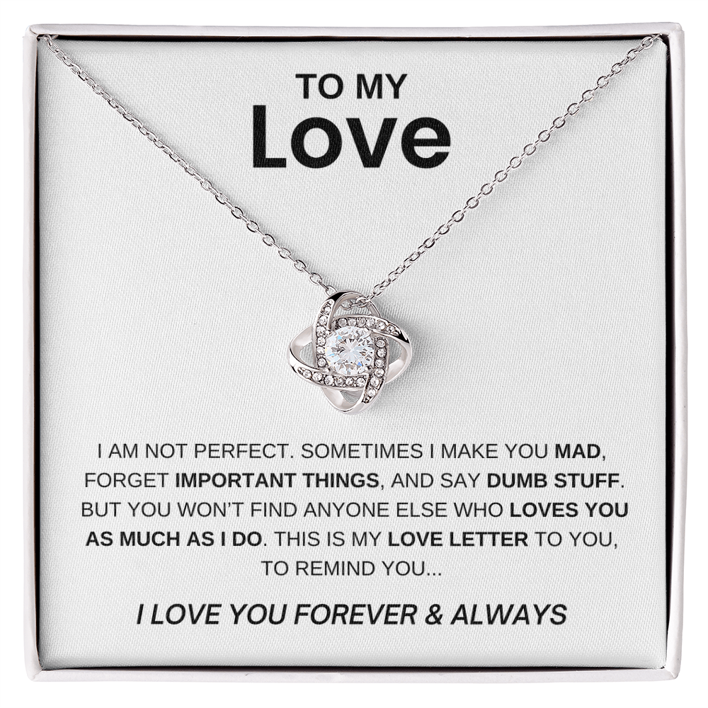 To My Love - I am Not Perfect