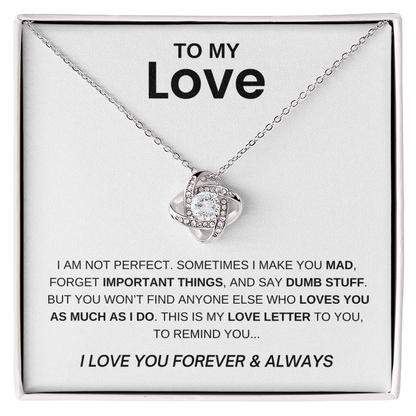 To My Love - I am Not Perfect