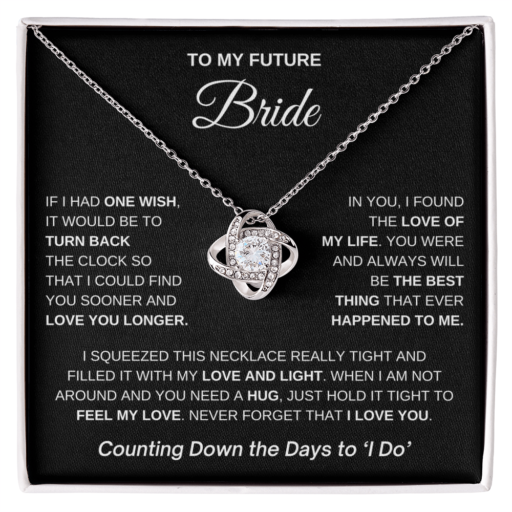 To My Future Bride - Counting Down the Days to I Do