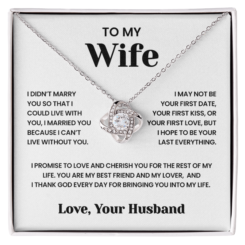 To My Wife - I Can't Live Without You