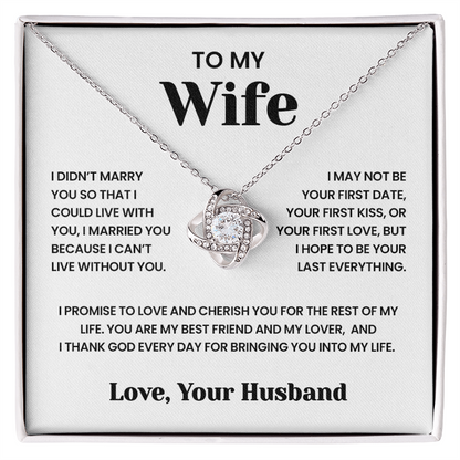 To My Wife - I Can't Live Without You