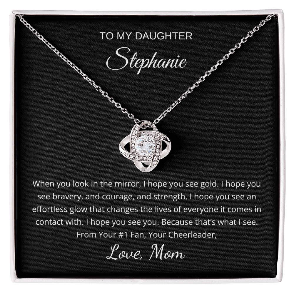 To My Daughter - I Hope You See You (Limited Quantity Available)