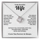 To My Wife - My Missing Piece