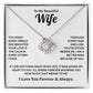 To My Wife - Forever Grateful For You