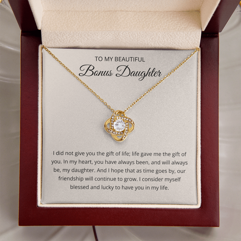 To My Beautiful Bonus Daughter - I am Lucky to Have You in My Life