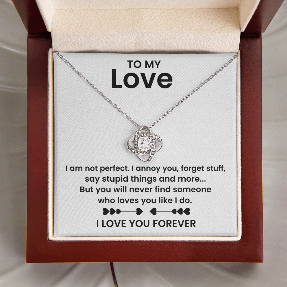 To My Love - I am Not Perfect