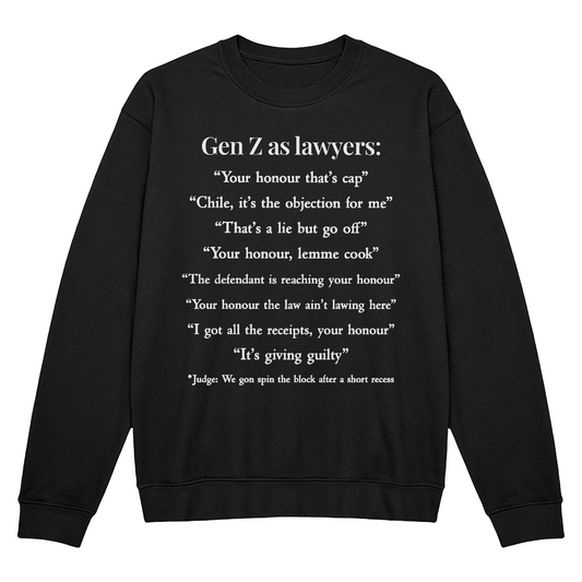 Gen Z as Lawyers Unisex  Sweatshirt