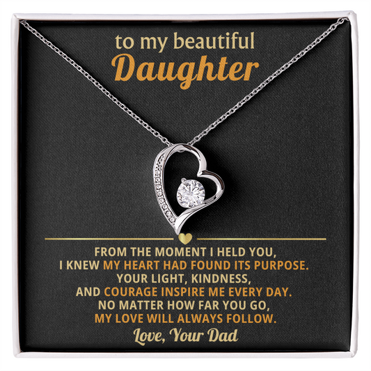 Daughter Forever Love Necklace - You Are My Purpose