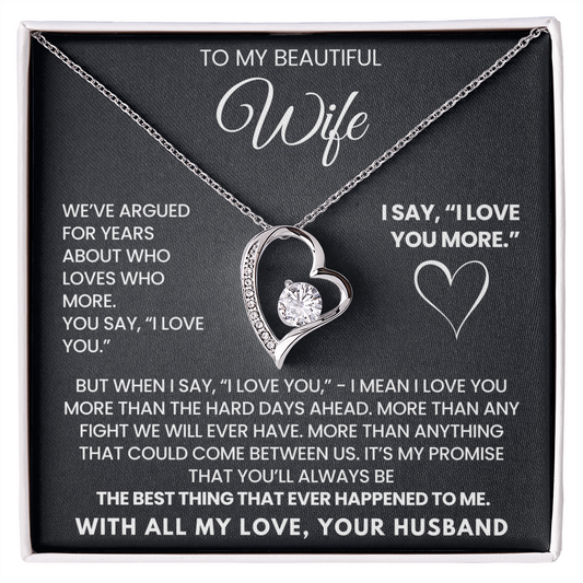 I Love You More Necklace for Wife