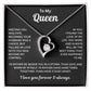 To My Queen Necklace - Meeting You Was Fate