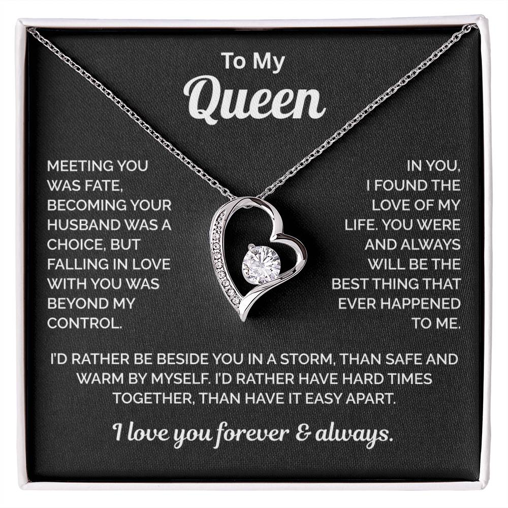 To My Queen Necklace - Meeting You Was Fate