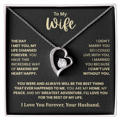 To My Wife – I Can't Live Without You Heart Necklace