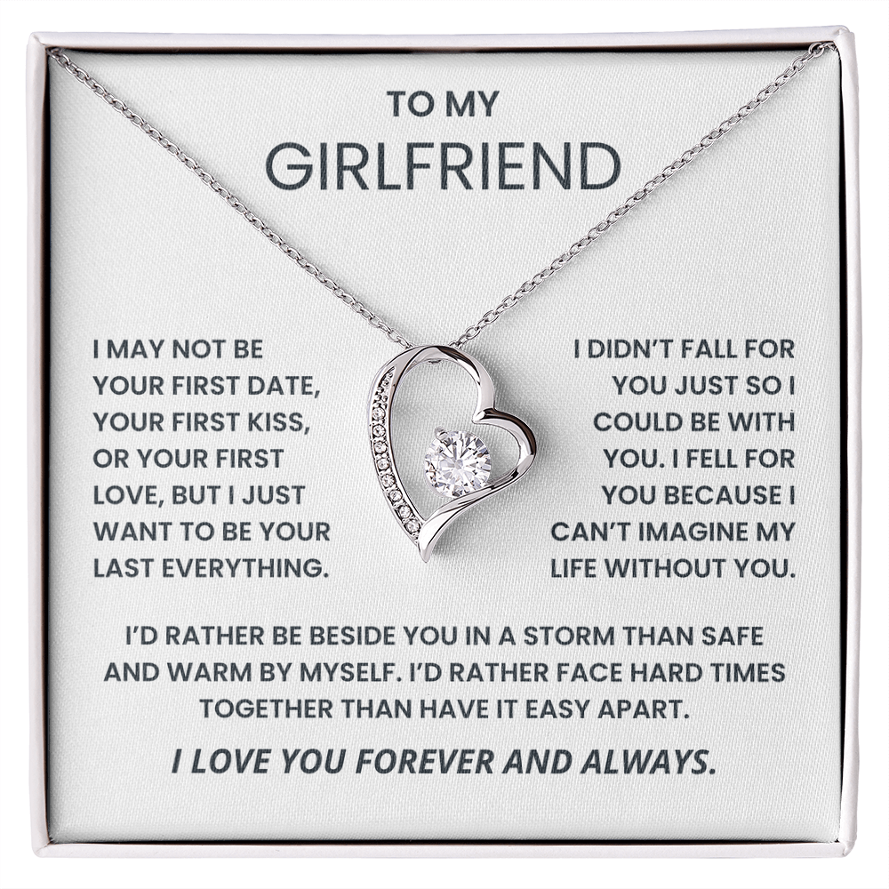 To My Girlfriend Necklace - My Last of Everything