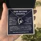 Our Second Chance